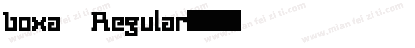 boxa Regular字体转换